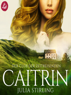 cover image of Der Club der Zeitreisenden--Caitrin